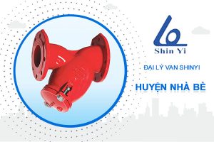 Đại lý van ShinYi khu vực huyện Nhà Bè - Đại lý van ShinYi miền Nam