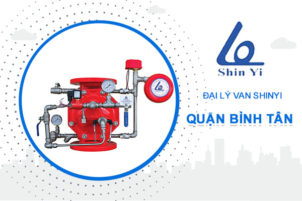 Đại lý van ShinYi khu vực quận Bình Tân - Đại lý van ShinYi miền Nam