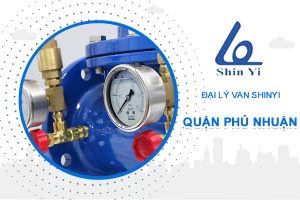 Đại lý van ShinYi khu vực quận Phú Nhuận - Đại lý van ShinYi miền Nam