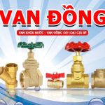 Tổng hợp các loại van khóa nước bằng đồng - Van đồng chính hãng giá rẻ