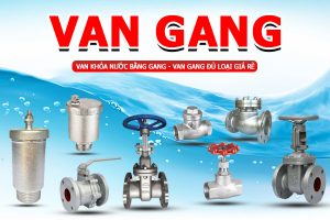 Tổng hợp các loại van khóa nước bằng gang - Van chất liệu gang đủ loại giá rẻ