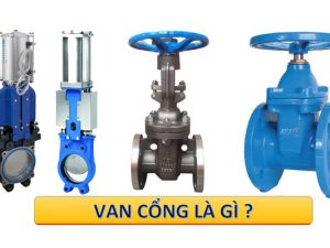 Van cổng - Van cửa - Van chặn là gì