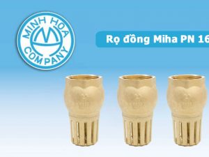 Rọ đồng Miha PN 16 - Van lọc Minh Hòa chính hãng mới nhất