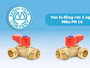 Van bi đồng ren 3 ngả Miha - Van bi Minh Hòa chính hãng