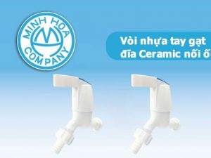 Vòi nhựa tay gạt đĩa Ceramic nối ống mềm - Van vòi nhựa Minh Hòa chính hãng