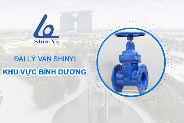 Đại lý van ShinYi khu vực Bình Dương - Đại lý van ShinYi miền Nam