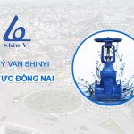 Đại lý van ShinYi khu vực Đồng Nai - Đại lý van ShinYi miền Nam