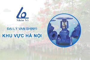 Đại lý van ShinYi khu vực Hà Nội - Đại lý van ShinYi toàn quốc